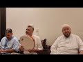 المنشد مصطفى كريم أنا راض بالذي يرضى به جلسه مباركه بحضور فضيله الشيخ عبدالله الرحال