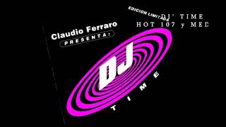 Dj' TIME en HOT 107 y Medio 1996'