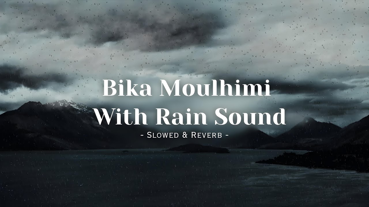 Bika Moulhimi - (Slowed + Reverb) With Rain Sound | - Maher Zain - | #alquranicverses