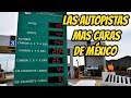 Las 8 Autopistas más caras de México