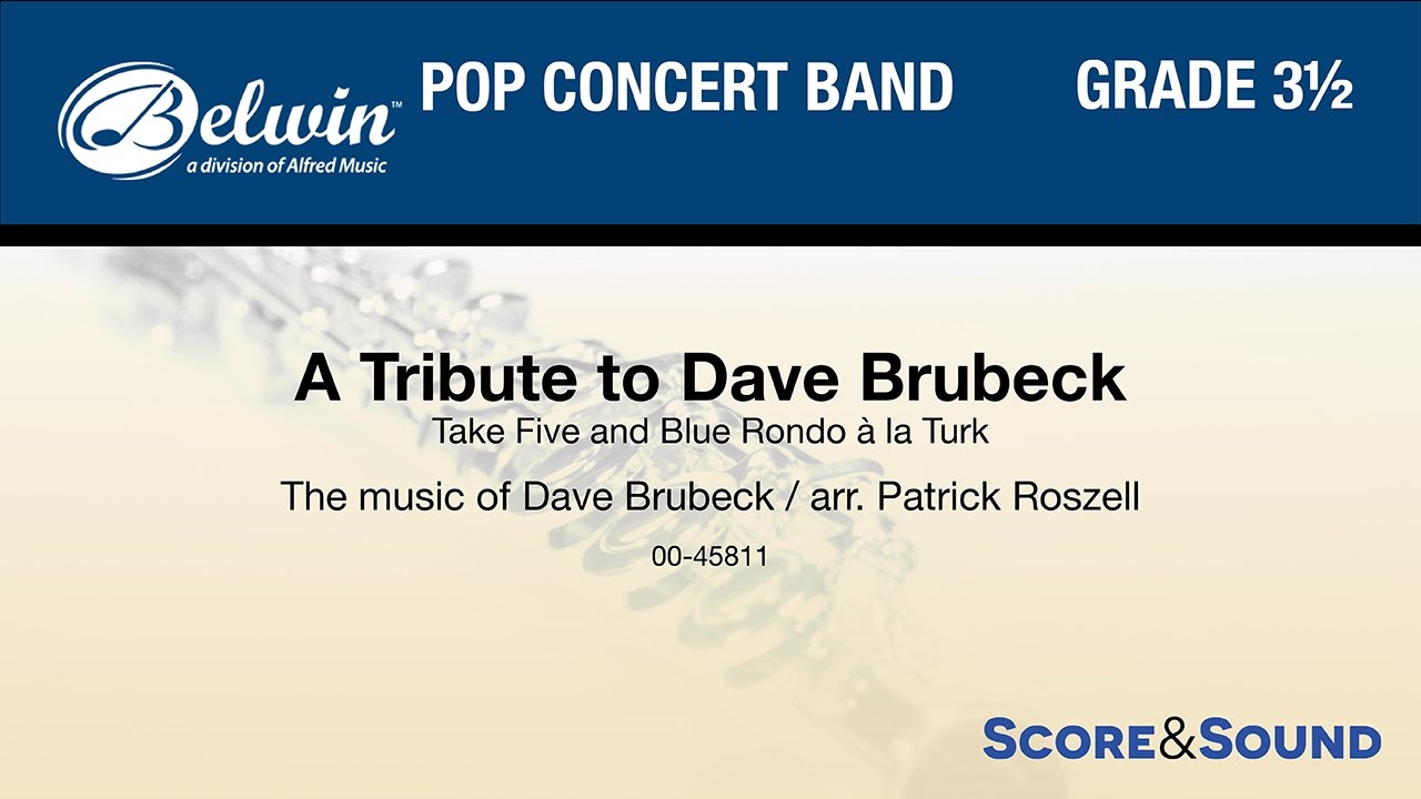 A Tribute to Dave Brubeck, arr. Patrick Roszell – Score & Sound