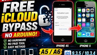 FREE A5/A6 iCloud Bypass Without Arduino 🔓 | Activation Lock Bypass iOS 9.3.5 / 10.3.4 (2026)