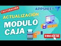 ✅ AppSheet | Actualización del Módulo de Caja 💵📊