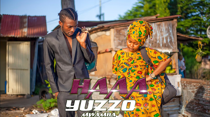 Yuzzo Mwamba - STORY YA AHAAA ( Official Video )