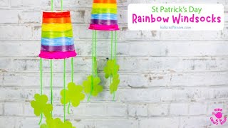 St Patrick's Day Rainbow Windsock Craft For Kids