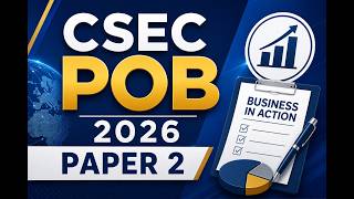 POB (Principles of Business) May/June 2026 CSEC SOLUTIONS! (WhatsApp for classes: 876-596-6628)
