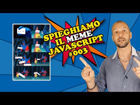 Spieghiamo il MEME JavaScript: 0 == "0" (true), 0 == [] (true), "0" == [] (false)