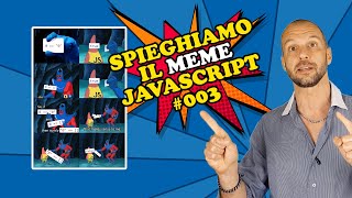 Spieghiamo il MEME JavaScript: 0 == 0 (true), 0 == [] (true), 0 == [] (false)