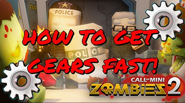 HOW TO GET GEARS FAST IN CALL OF MINI ZOMBIES 2!!