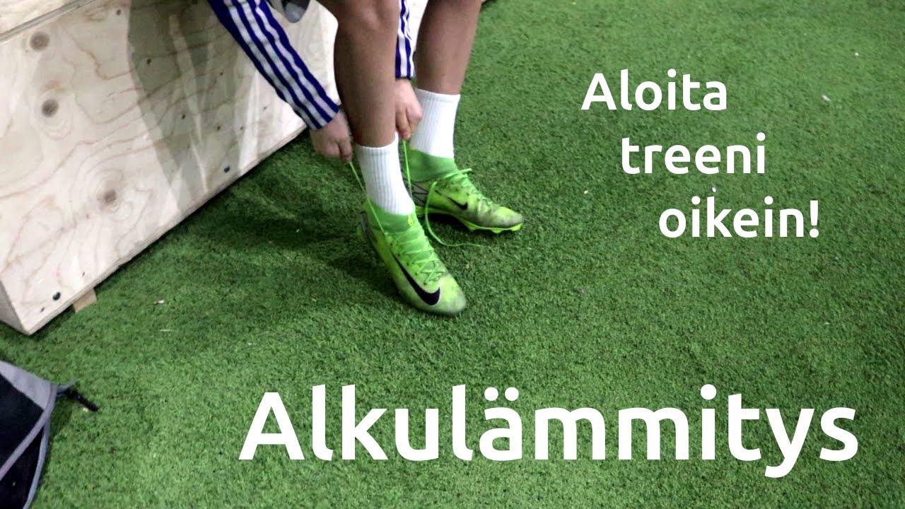 Jalkapallon alkulämmittely | Valmistele keho ja mieli treeniin