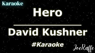 David Kushner - Hero (Karaoke)