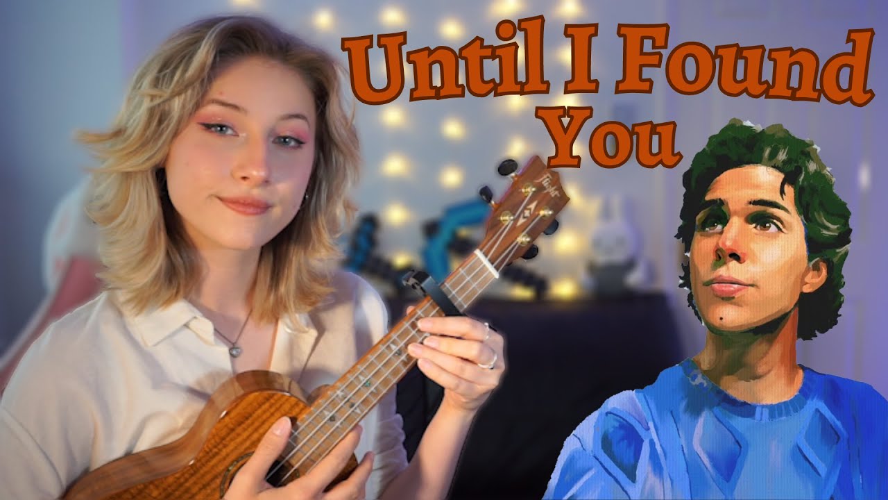 Until I Found You Stephen Sanchez UKULELE TUTORIAL YouTube