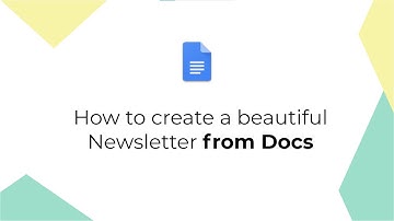 Create a Newsletter from Google Docs