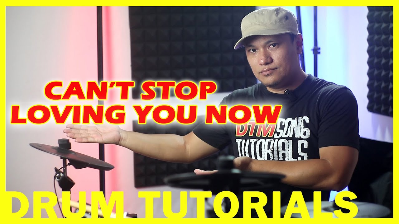 Cant Stop Loving You Now Drum Tutorial