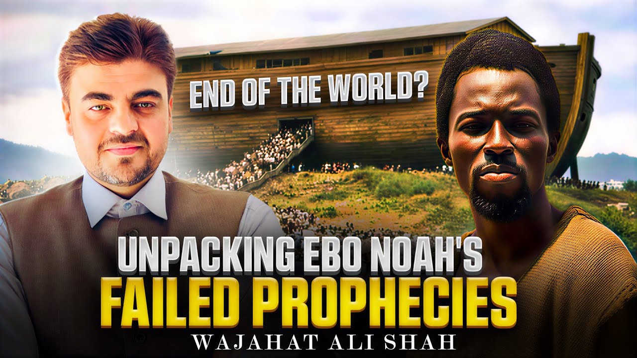 End of the World? Unpacking Ebo Noah's Failed Prophecies