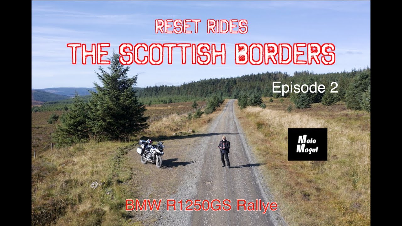 Reset Rides. The Scottish Borders. Episode 2. BMW R1250GS Rally. 4K