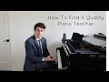 How Do I Find A Good Piano Teacher? Advice and Tips