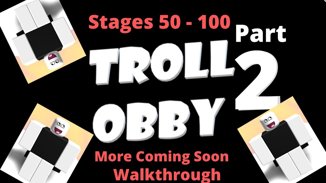 roblox troll obby stages 0 11 completed youtube