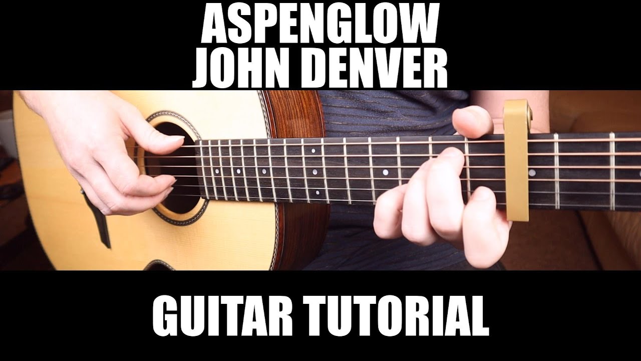 Aspenglow - John Denver | Fingerstyle Guitar Lesson + Tab