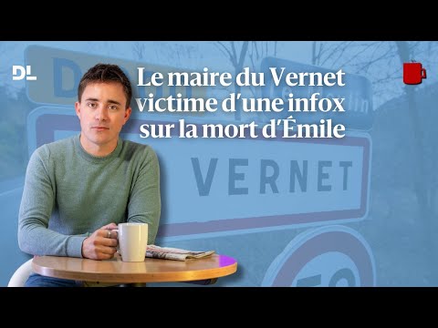 Le maire du Vernet victime d'une fausse information sur la mort d'Émile
