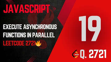 2721. Run Async Functions in Parallel | JavaScript PromiseAll Clone