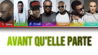 Sexion d'Assaut "Avant qu'elle parte" (Color Coded Lyrics Fr/Eng/가사)