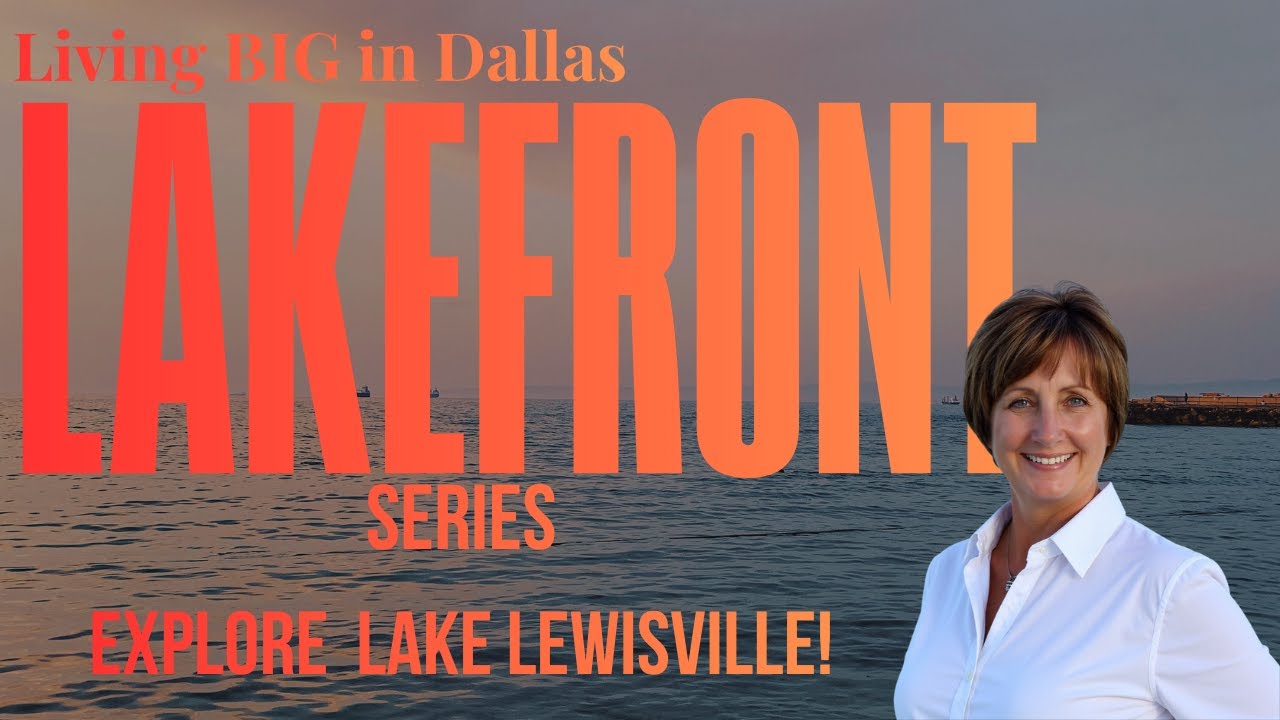 Lakefront Living on Lake Lewisville