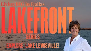 Lakefront Living on Lake Lewisville