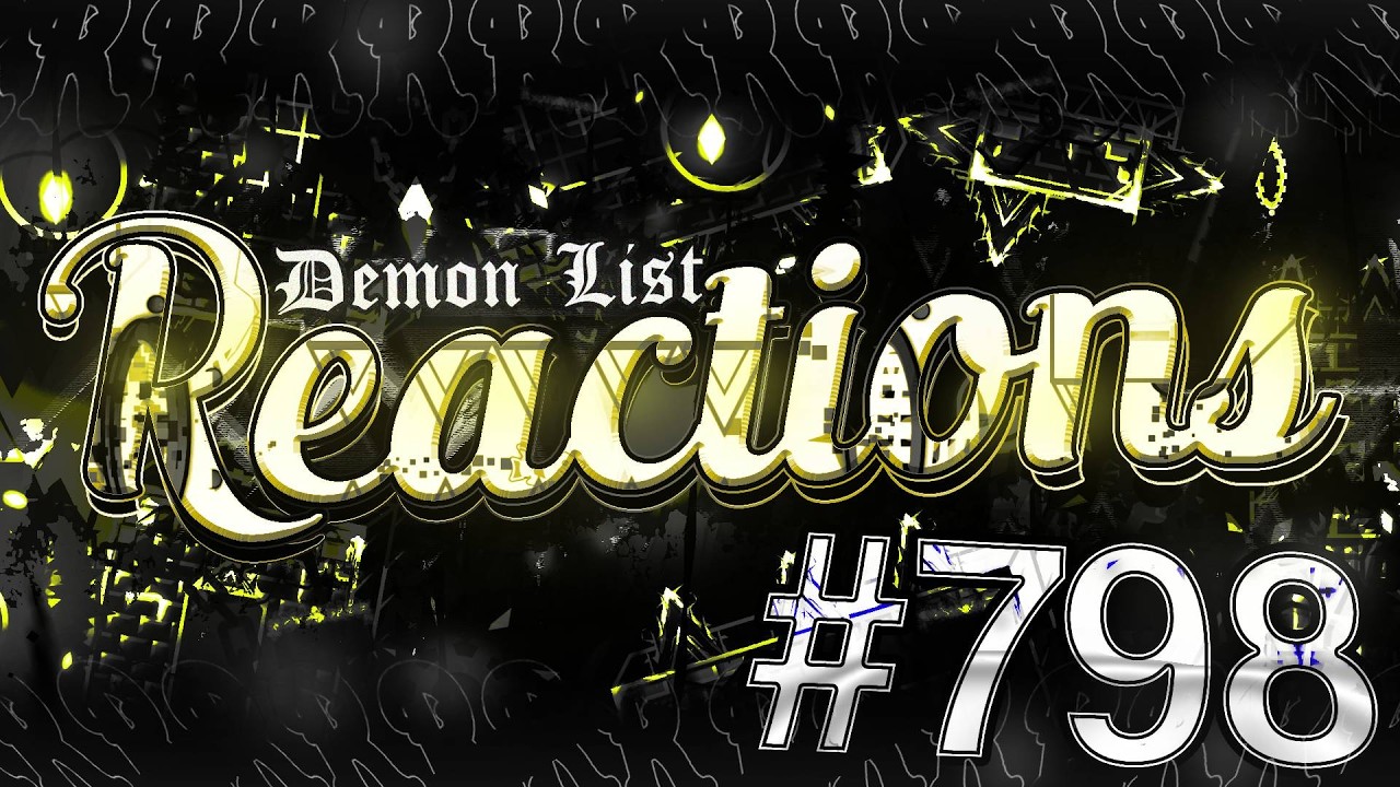 Daily Demon List Reactions | #798