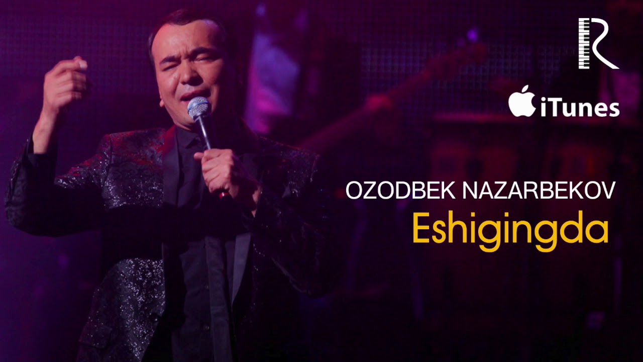 Ozodbek Nazarbekov - Eshigingda | Озодбек Назарбеков - Эшигингда (music version)