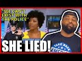 SHE LIED about POLICE and I CAN PROVE IT!