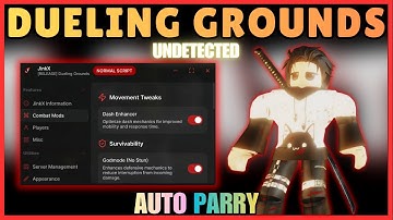 Dueling Grounds Script [NEW] | Auto Parry, God Mode (NO STUN), Auto Skill