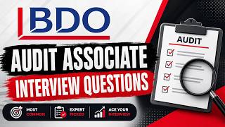 BDO Audit Associate Interview Questions