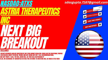NEXT BIG BREAKOUT : ATXS STOCK ANALYSIS | ASTRIA THERAPEUTICS INC STOCK