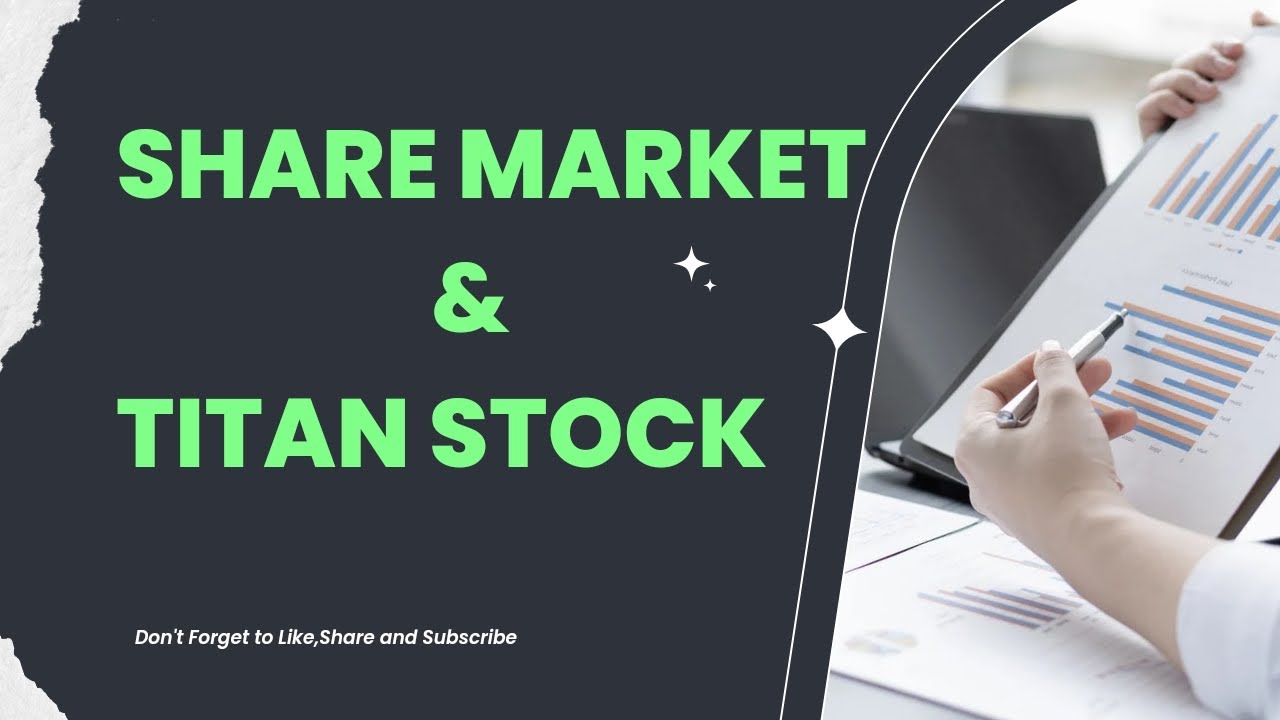 share-market-and-titan-stock-analysis-youtube