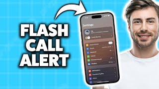 How to On Flashlight When Incoming Call in iPhone 2025 (Step-By-Step Tutorial) screenshot 4