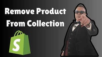 How To Remove Product From Collection On Shopify Tutorial