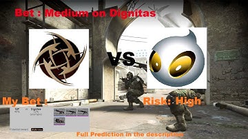 NiP vs Dignitas - CS:GO Lounge Bet Prediction 15/01/2015
