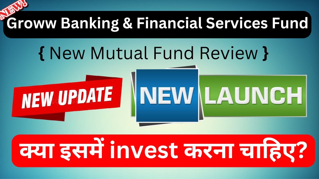 Groww Banking & Financial Services Fund Review | Best Mutual Fund | Groww Mutual Fund