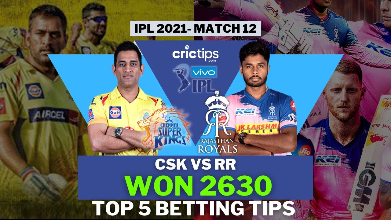 CSK vs RR Prediction || IPL 2021