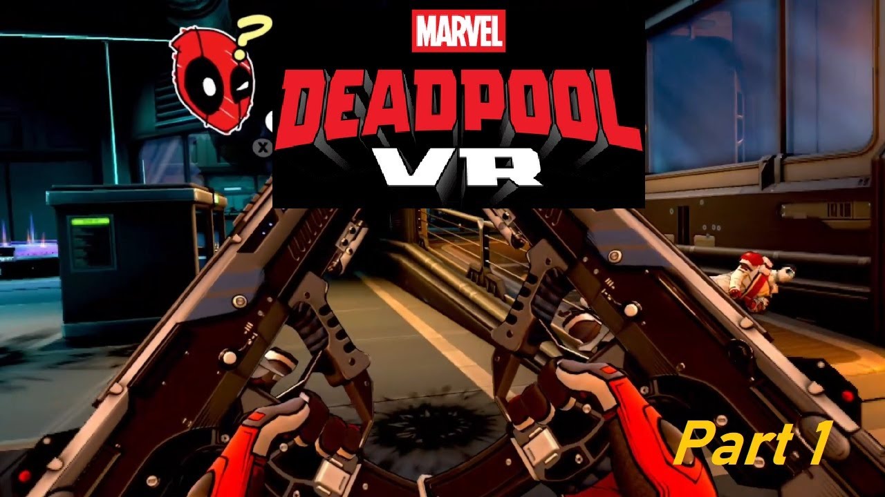 Marvel's Deadpool VR! - Quest 3
