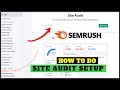 SEMrush Site Audit Tool for SEO | How To Do Site Audit Setup | Best SEO Site Analysis Tool for Free