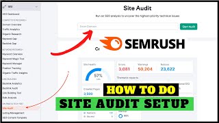 SEMrush Site Audit Tool for SEO | How To Do Site Audit Setup | Best SEO Site Analysis Tool for Free