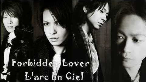 Thumbnail of L'arc en ciel - Forbidden Lover lyric with indonesia translation