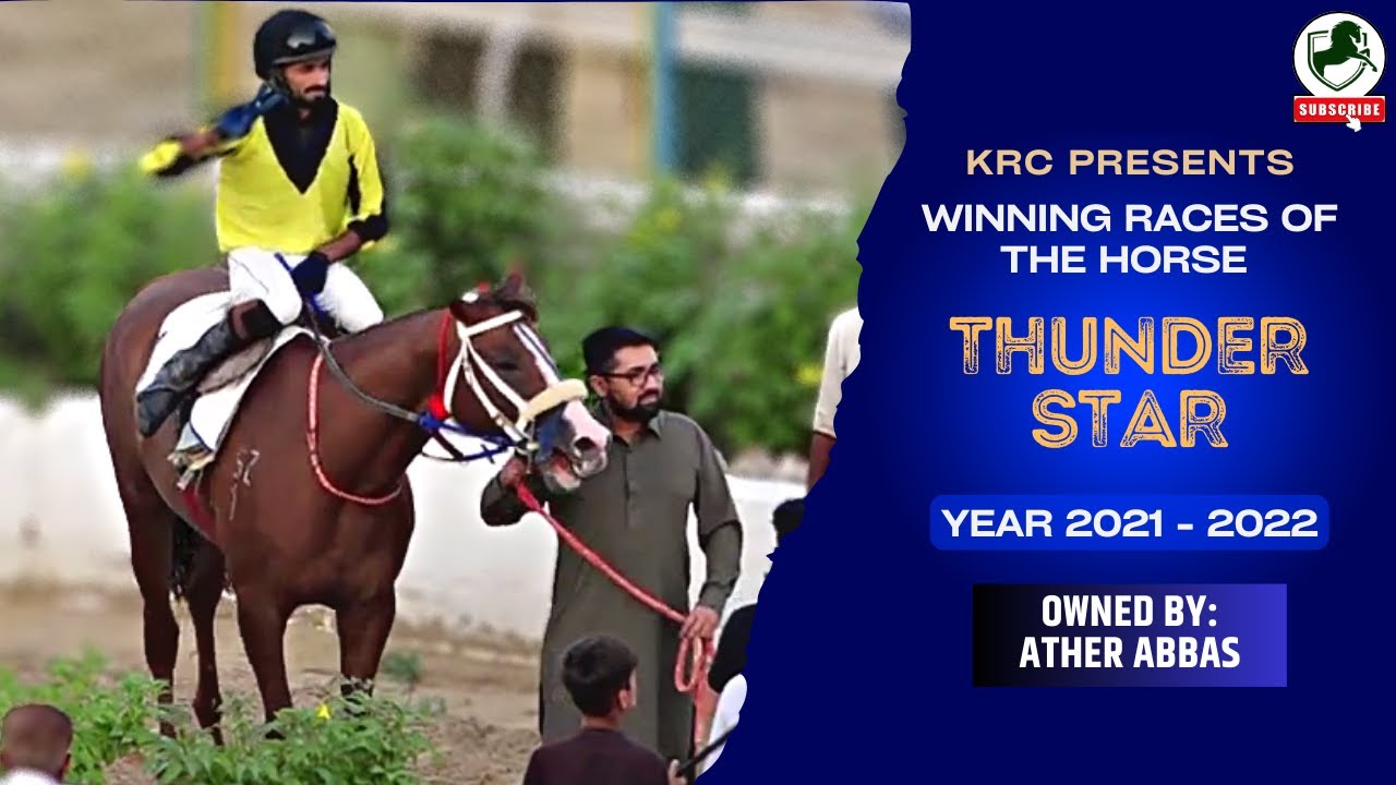 KRC | Winning Races of Thunder Star | Owned By Ather Abbas | Year 2021-2022