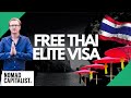 Free Thailand Elite Visas for Real Estate Investors