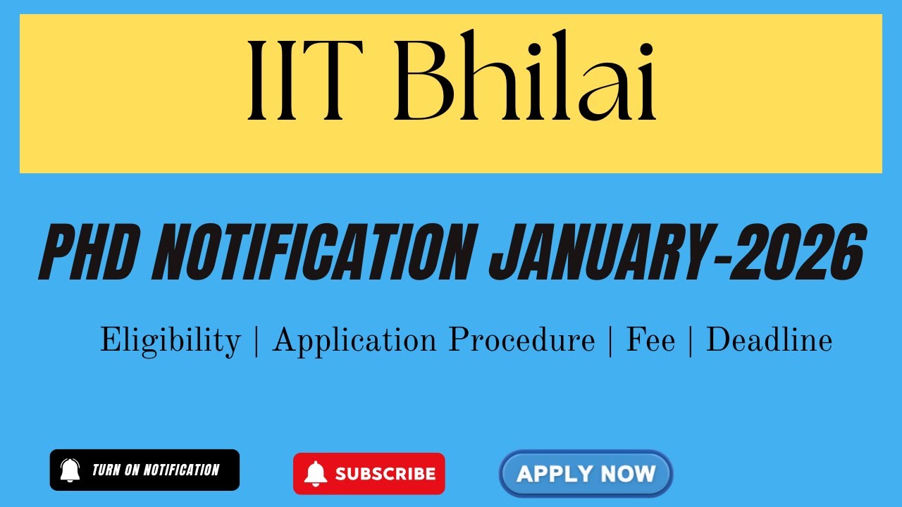 IIT Bhilai PhD Admission January-2026 | Eligibility, Important Dates, Fee | HustleWithRishu