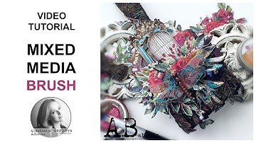 Mixed Media Art Brush for A.B studio