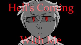 Hell's Coming With Me (OC Animatic | Flashing Lights)