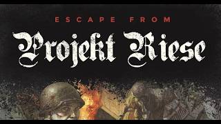 Escape From Project Riese Review